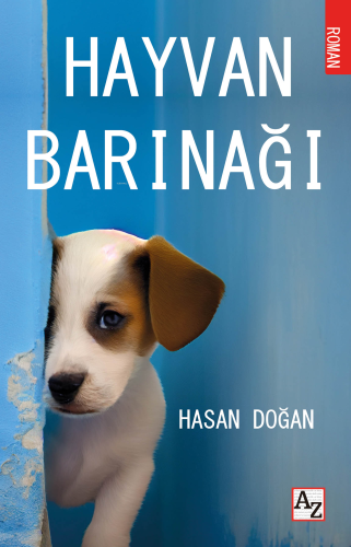 Hayvan Barınağı | Hasan Doğan | Az Kitap