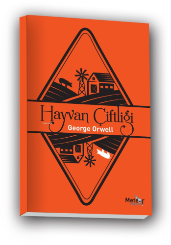 Hayvan Çiftiği;“Bütün Hayvanlar Eşittir Ama Bazıları Daha Eşittir.” | 