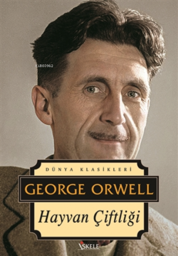 Hayvan Çiftliği | George Orwell | İskele Yayınları