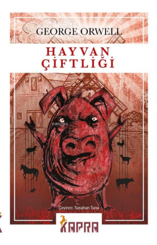 Hayvan Çiftliği | George Orwell | Kapra Yayıncılık