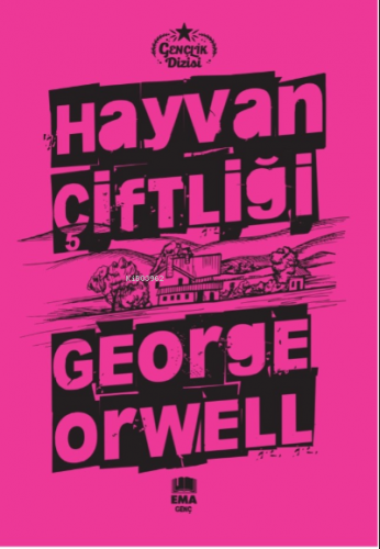 Hayvan Çiftliği | George Orwell | Ema Genç Yayınevi