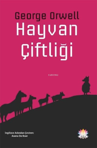 Hayvan Çiftliği | George Orwell | Nilüfer Yayıncılık