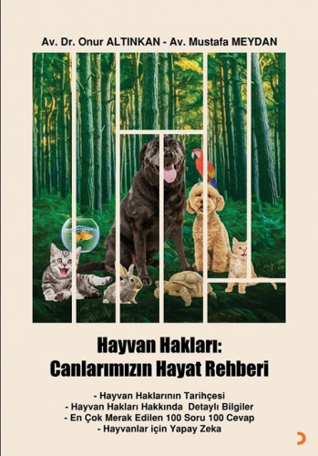 Hayvan Hakları: Canlarımızın Hayat Rehberi | Onur Altınkan | Cinius Ya