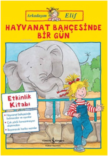 Hayvanat Bahçesinde Bir Gün;Arkadaşım Elif | Hanna Sörensen | Türkiye 