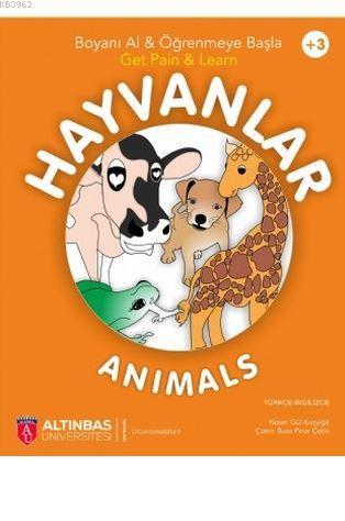 Hayvanlar - Animals (Boyama Kitabı) | Gül Koçyiğit | Altınbaş Üniversi