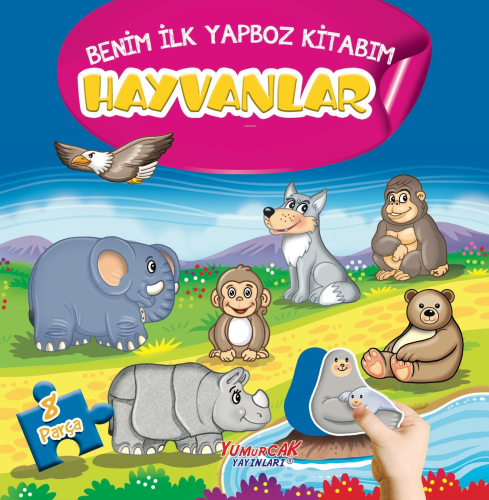 Hayvanlar - Benim İlk Yapboz Kitabım | | Yumurcak Yayınları