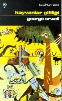 Hayvanlar Çiftliği | George Orwell | İnkılâp Kitabevi