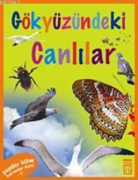 Hayvanlar Dizisi - Gökyüzündeki Canlılar | Sema Gül | Timaş Çocuk