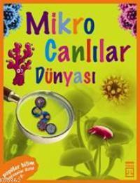 Hayvanlar Dizisi - Mikro Canlılar Dünyası | Sema Gül | Timaş Çocuk