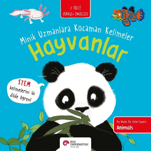 Hayvanlar / Minik Uzmanlara Kocaman Kelimeler | Fran Bromage | Koç Üni