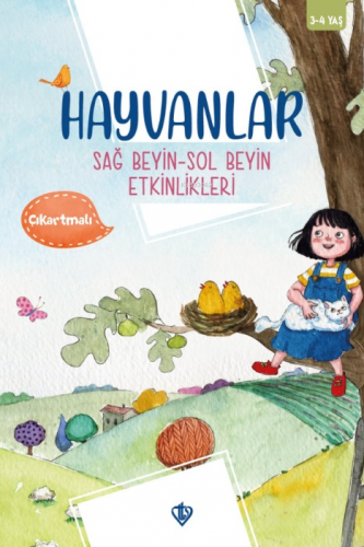 Hayvanlar Sağ Beyin Sol Beyin Etkinlikleri | Gül Nihal Özkan | Türkiye