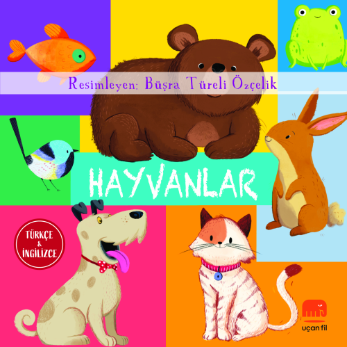 Hayvanlar | Kolektif | Uçan Fil Yayınları