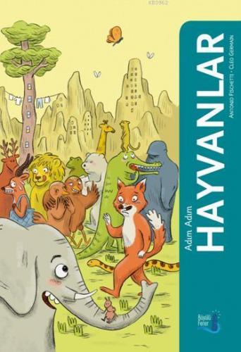 Hayvanlar | Antonio Fischetti | Büyülü Fener Yayınları