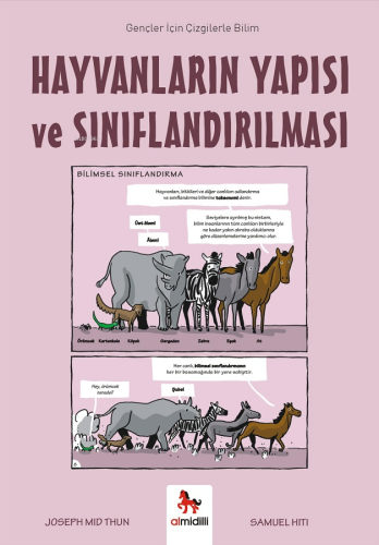 Hayvanların Yapısı ve Sınıflandırılması;Gençler İçin Çizgilerle Bilim 