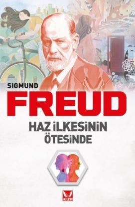 Haz İlkesinin Ötesinde | Sigmund Freud | İkilem Yayınevi