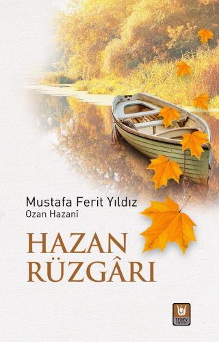 Hazan Rüzgârı | Mustafa Ferit Yıldız | Tedev Yayınları