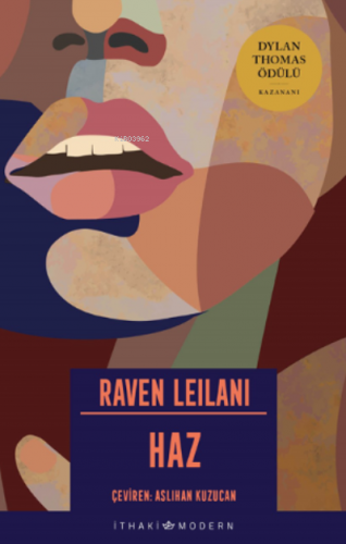 Haz | Raven Leilani | İthaki Yayınları