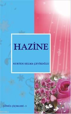 Hazine | Nurten Selma Çevikoğlu | Nüve Kültür Merkezi