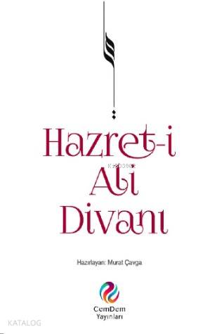 Hazret-i Ali Divanı | Murat Çavga | CemDem Yayınları