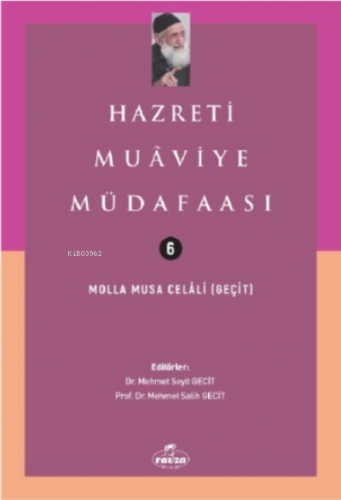 Hazreti Muaviye Müdafaası | Molla Musa Celali | Ravza Yayınları