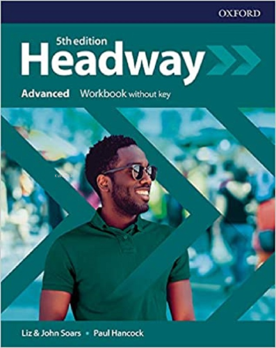 Headway Advanced Workbook Without Key | Liz John Soars | Oxford Univer