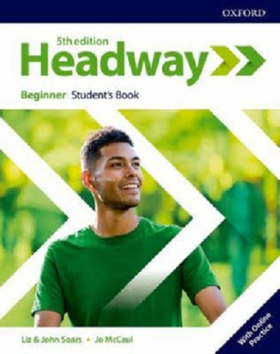 Headway Beginner Student'S Book With Online Practice | Liz John Soars 