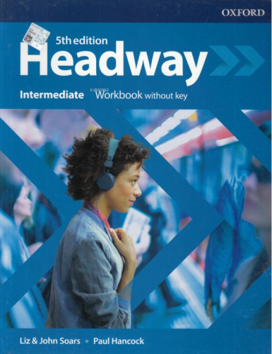 Headway Intermediate Workbook Without Key | Liz John Soars | Oxford Un