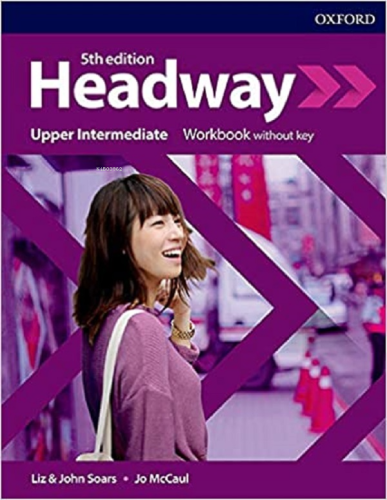 Headway Upper-Intermediate Workbook Without Key | Liz John Soars | Oxf