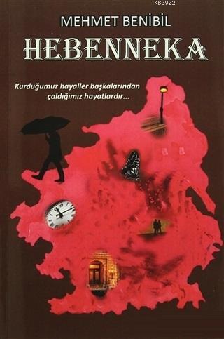 Hebenneka | Mehmet Benibil | Gece Kitaplığı Yayınları