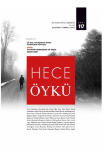 Hece Öykü;SAYI: 117 | Kolektif | Hece Yayınları