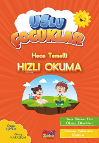 Hece Temelli Hızlı Okuma | Özgür Eşiyok | Aktif Zeka Yayınevi