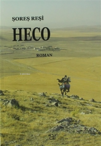 Heco | Şoreş Reşi | Ar Yayınları