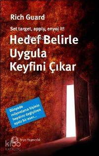 Hedef Belirle Uygula Keyfini Çıkar | Rich Guard | Arya Yayıncılık