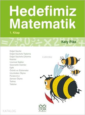 Hedefimiz Matematik 1 | Katy Pike | 1001 Çiçek Kitaplar