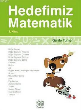 Hedefimiz Matematik 3 | Garda Turner | 1001 Çiçek Kitaplar