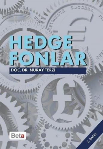 Hedge Fonlar; Küresel Finans Piyasalarının Gizemli Oyuncuları | Nuray 