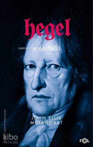 Hegel Mantığı | John Ellis McTaggart | Fol Kitap