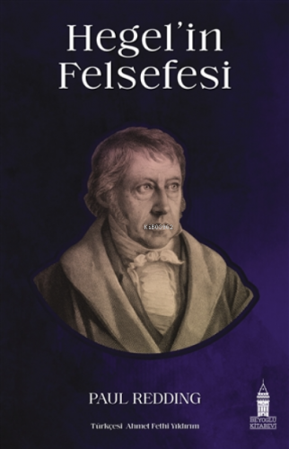 Hegel'in Felsefesi | Paul Redding | Beyoğlu Kitabevi