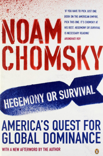 Hegemony or Survival : America's Quest for Global Dominance | Noam Cho