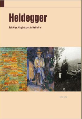 Heidegger | Martin Heidegger | Doğu Batı Yayınları