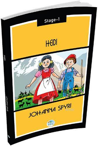 Heidi; Stage-1 | Johanna Spyri | Maviçatı Yayınları