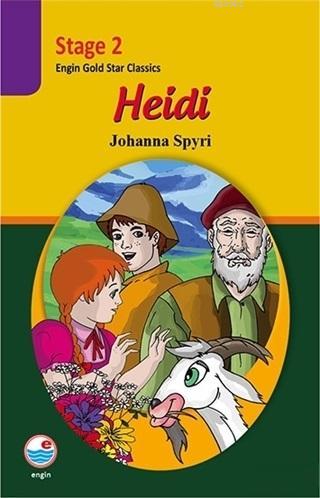 Heidi (Stage 2) CD'li | Johanna Spyri | Engin Yayınevi