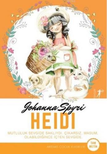 Heidi Tam Metin | Johanna Spyri | Artemis Yayınları