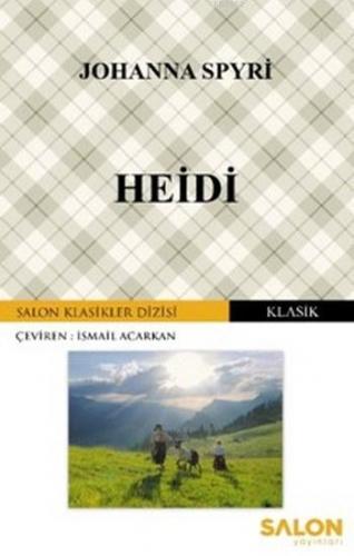 Heidi | Johanna Spyri | Salon Yayınları