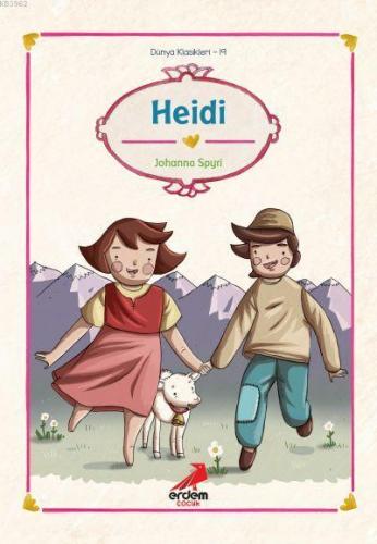 Heidi | Johanna Spyri | Erdem Çocuk