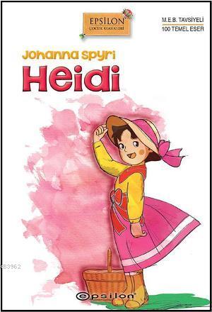 Heidi | Johanna Spyri | Epsilon Yayınevi