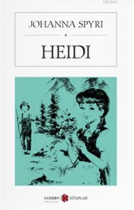 Heidi | Johanna Spyri | Karbon Kitaplar