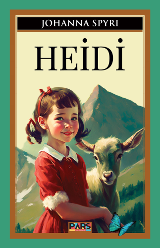 Heidi | Johanna Spyri | Pars Yayınları