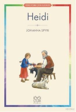 Heidi | Johanna Spyri | 1001 Çiçek Kitaplar