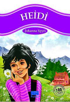 Heidi | Johanna Spyri | Parıltı Yayıncılık